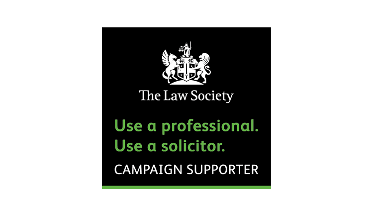The Law Society. Use a professional. Use a solicitor. Campaign supporter.